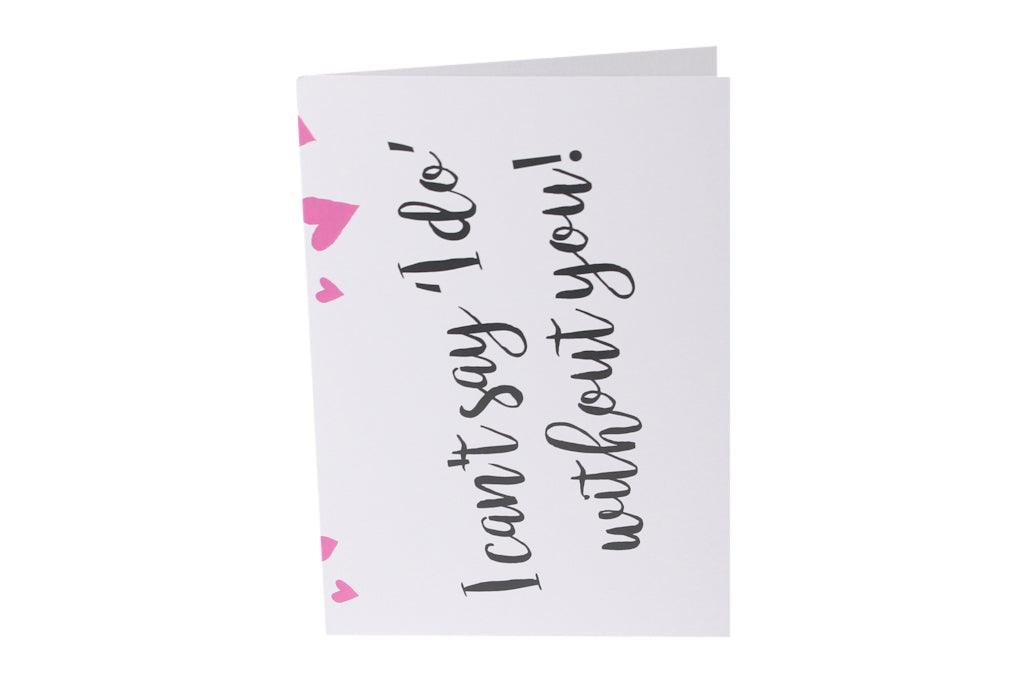 Bridesmaid Card - Anna Lou of London