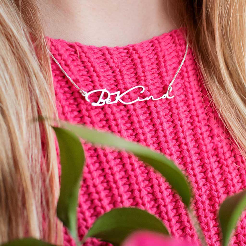 Be Kind Handwriting Necklace - Anna Lou of London